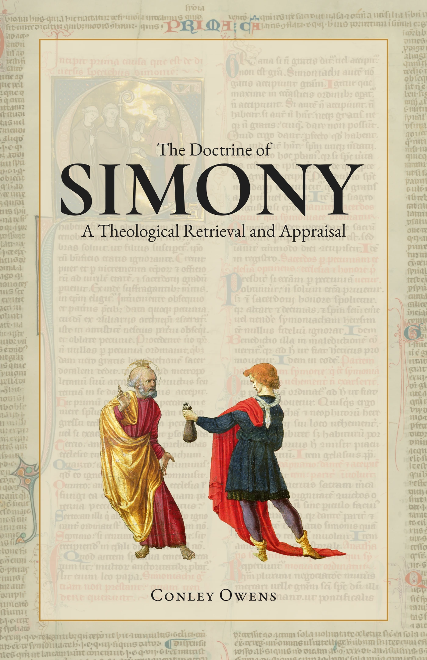 The Doctrine of Simony: A Theological Retrieval and Appraisal